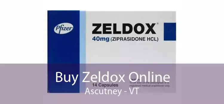 Buy Zeldox Online Ascutney - VT