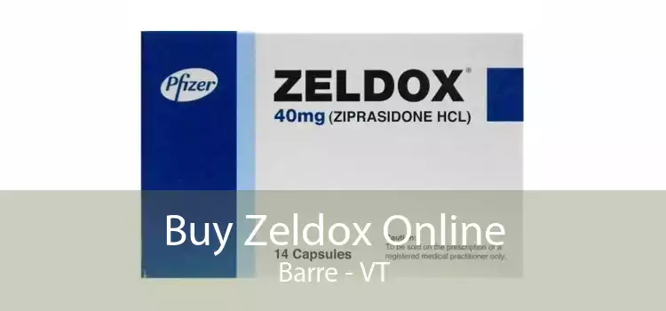 Buy Zeldox Online Barre - VT