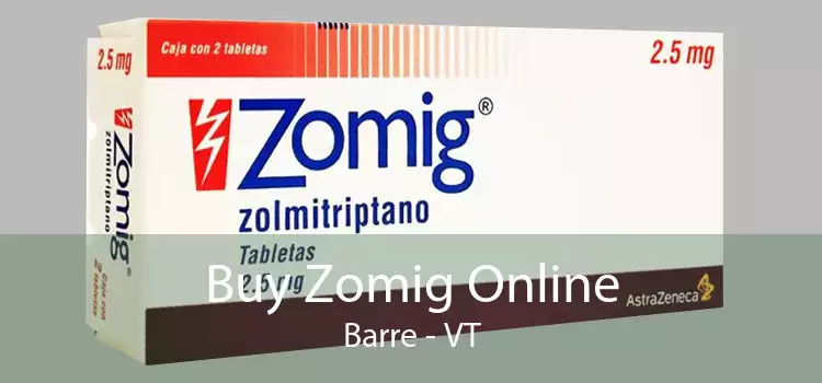 Buy Zomig Online Barre - VT