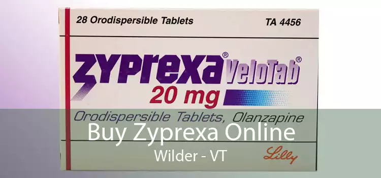 Buy Zyprexa Online Wilder - VT